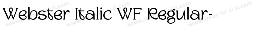 Webster Italic WF Regular字体转换